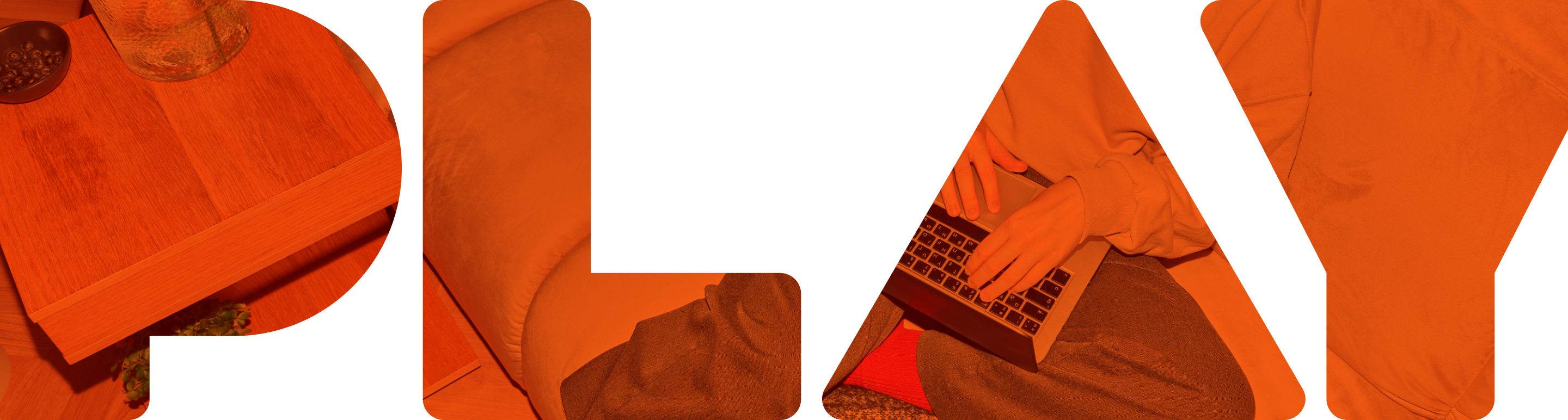 PLAY written in large, orange letters